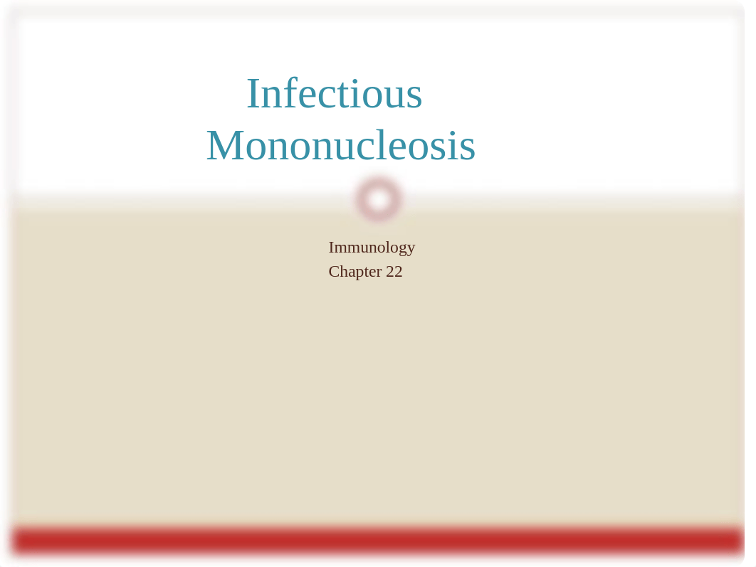 Ch 22 Infectious Mononucleosis_dce7dy82jix_page1