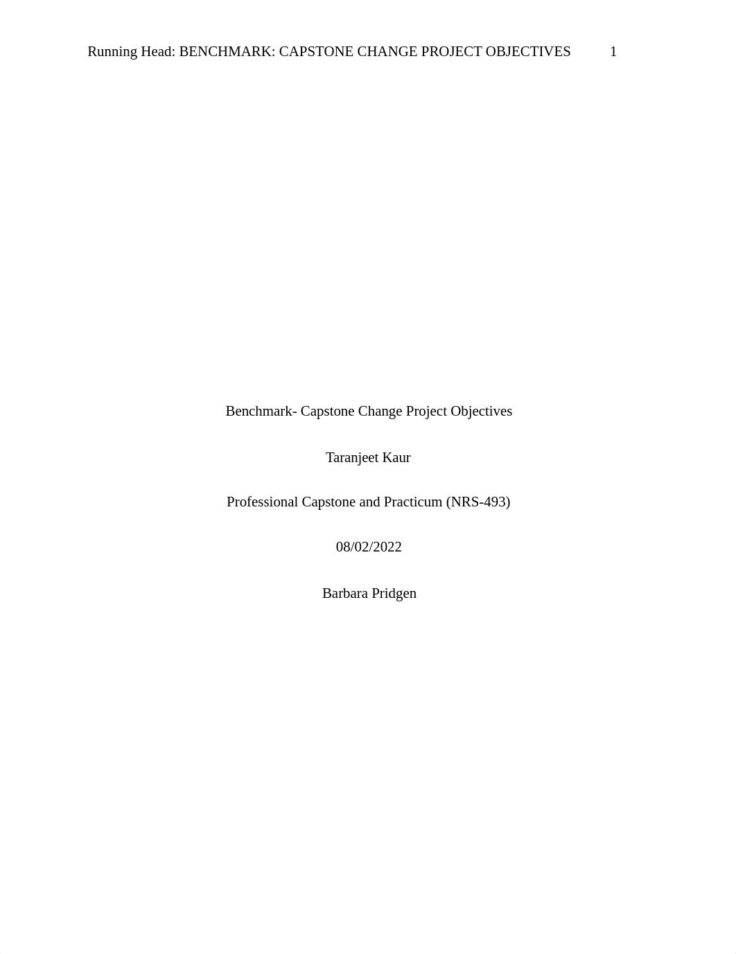 D3 Benchmark Capstone Change Project Objectives (1).docx_dce99c6spto_page1