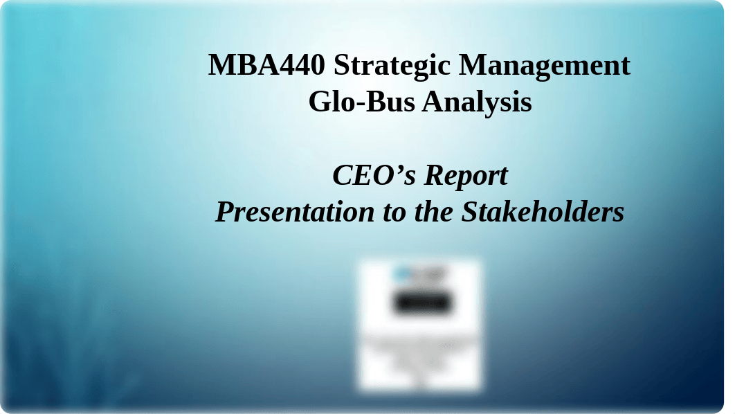 MBA440 Glo-Bus Presentation_v8.pptx_dcehc5e2o1u_page1