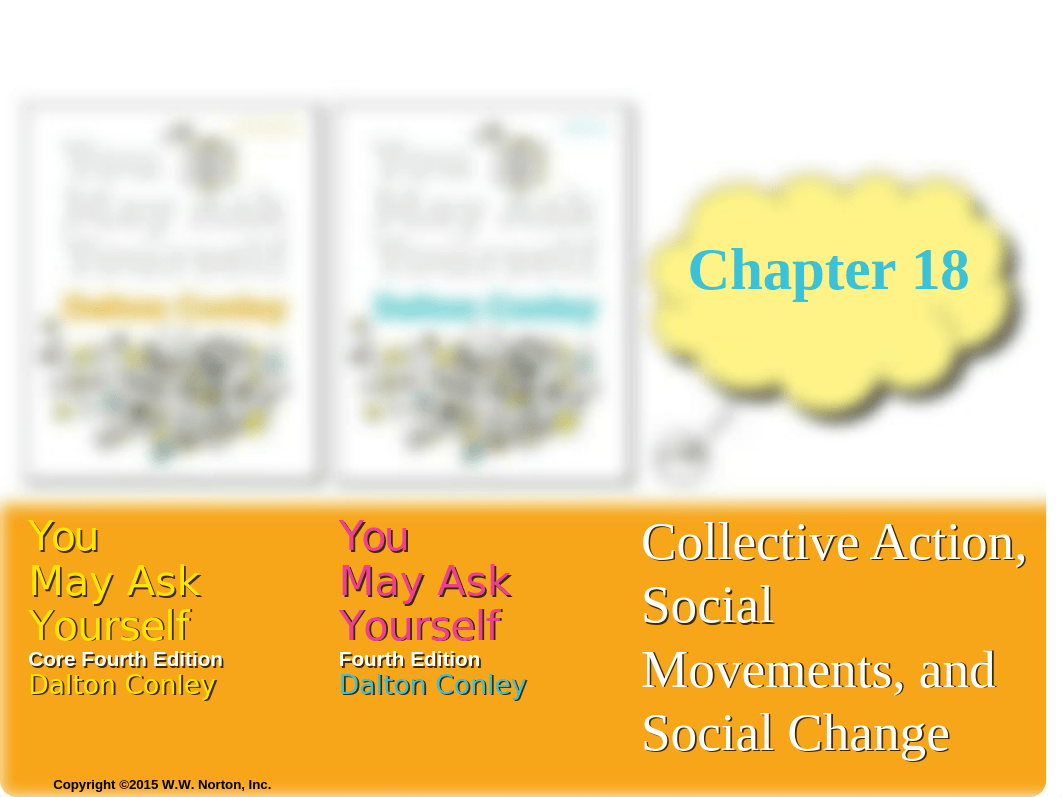 PowerPoint Chapter 18 Collective Action, Social Movements, and Social Change- Revised 4-14-19.ppt_dcf3fb2xt45_page1