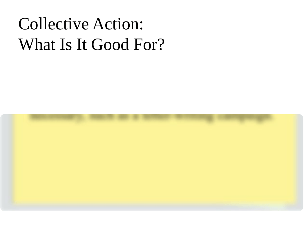 PowerPoint Chapter 18 Collective Action, Social Movements, and Social Change- Revised 4-14-19.ppt_dcf3fb2xt45_page4