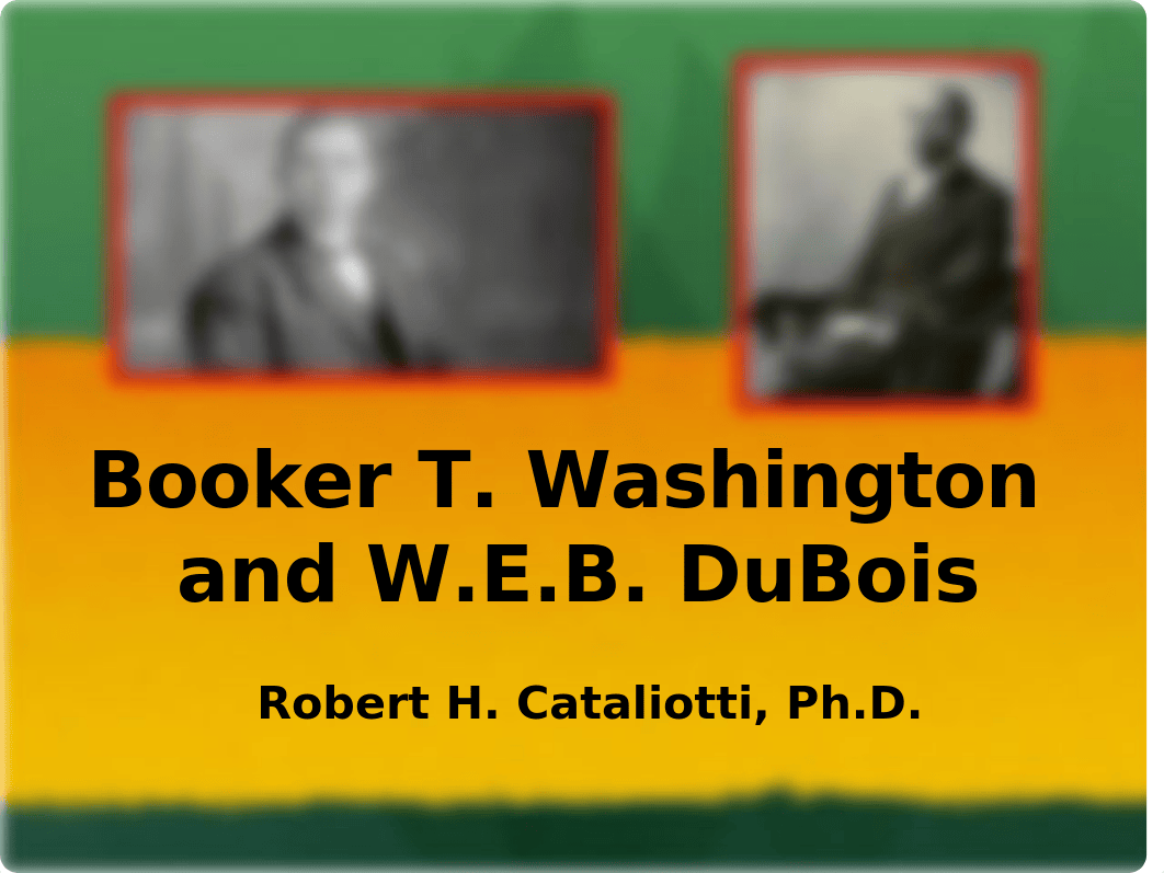 Booker T. Washington and W.E.B. DuBois.pptx_dch9kt7dihk_page1