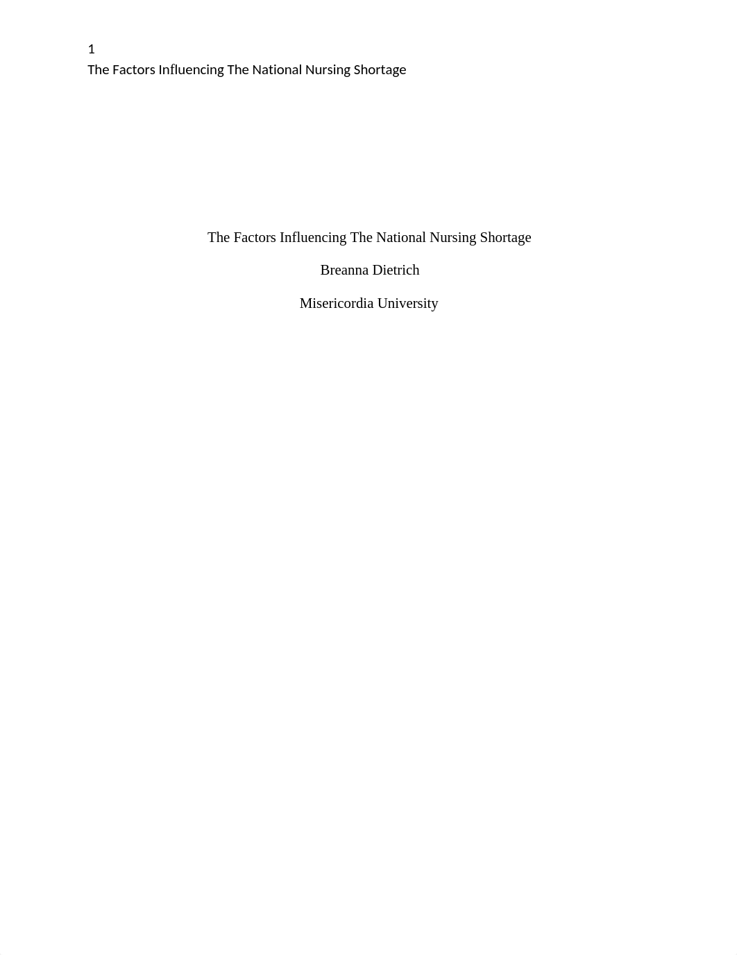 The Factors Influencing The National Nursing Shortage.docx_dchejrofctf_page1