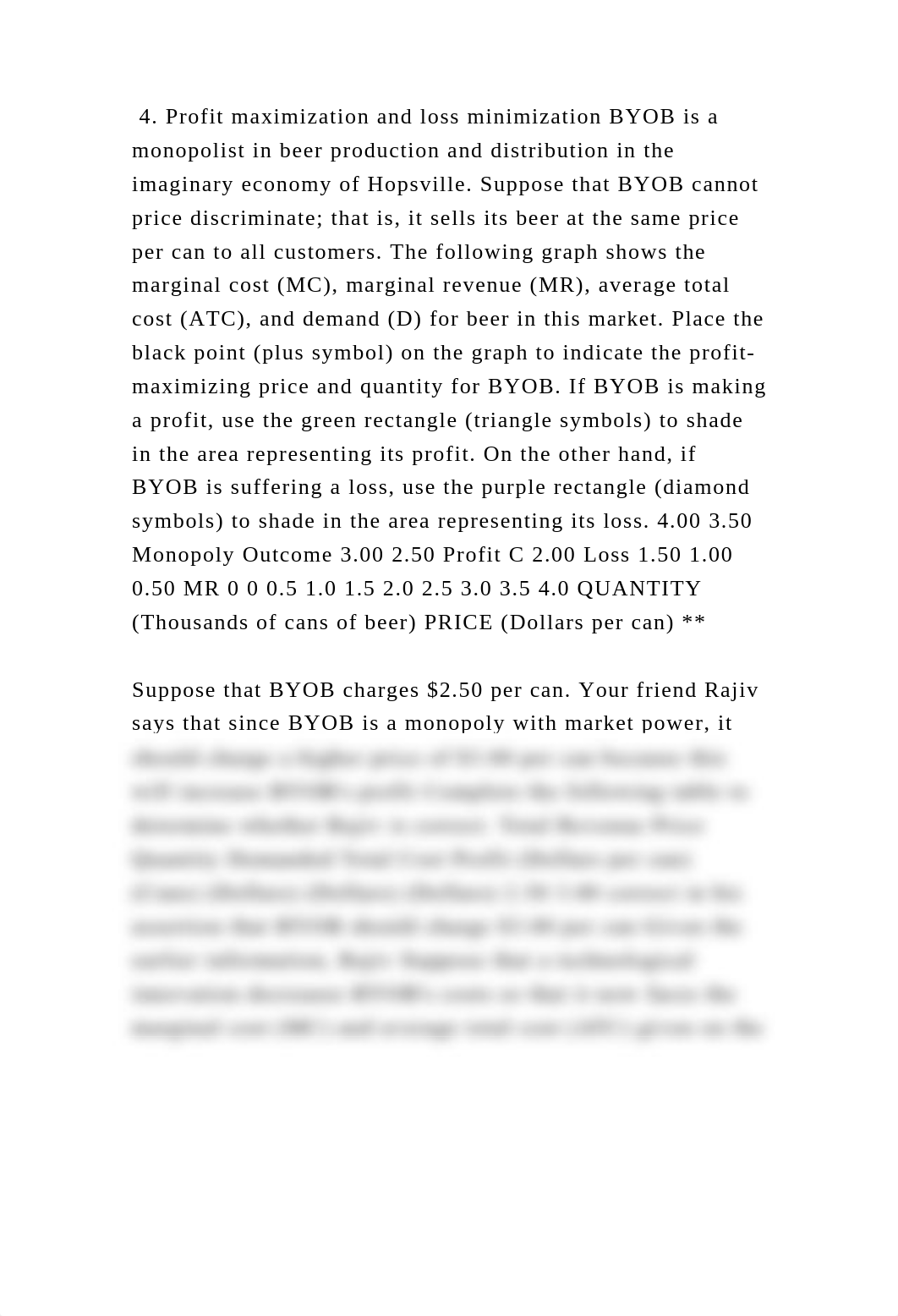 4. Profit maximization and loss minimization BYOB is a monopolist in .docx_dchloj8l95y_page2