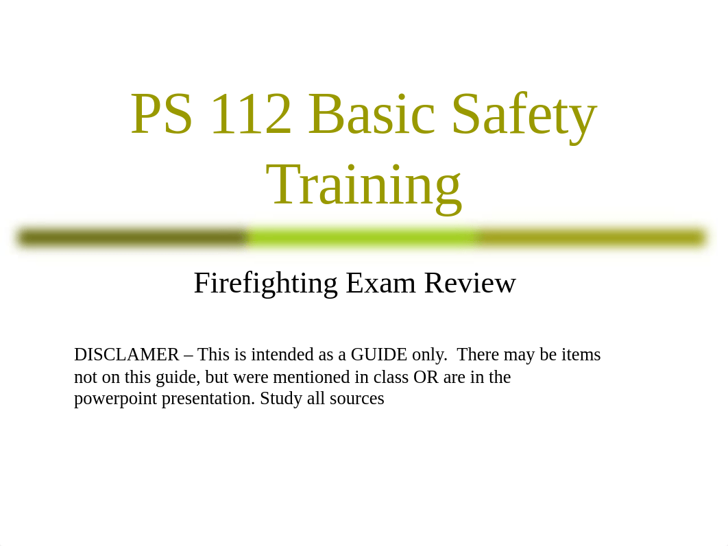 PS 112 - Exam REVIEW, Firefighting,  SPRING 2008_dchvgm3vrh0_page1