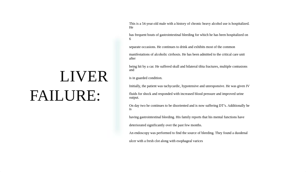 Liver Failure Group Case Study.pptx_dci0r06wns0_page2