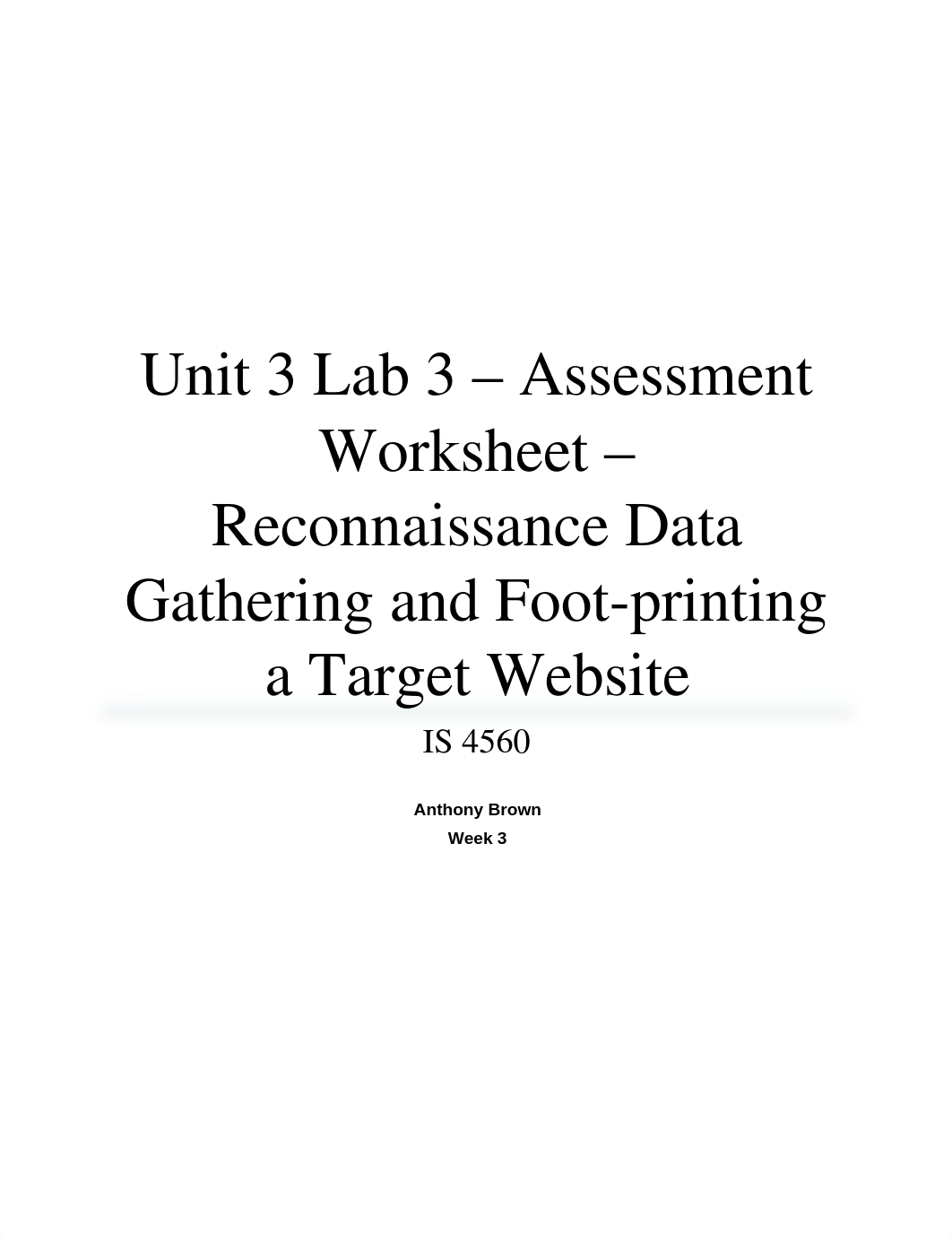 Unit 3 Lab 3 - Assessment Worksheet - Reconnaissance Data Gathering and Foot-printing a Target Websi_dci3qgprny8_page1