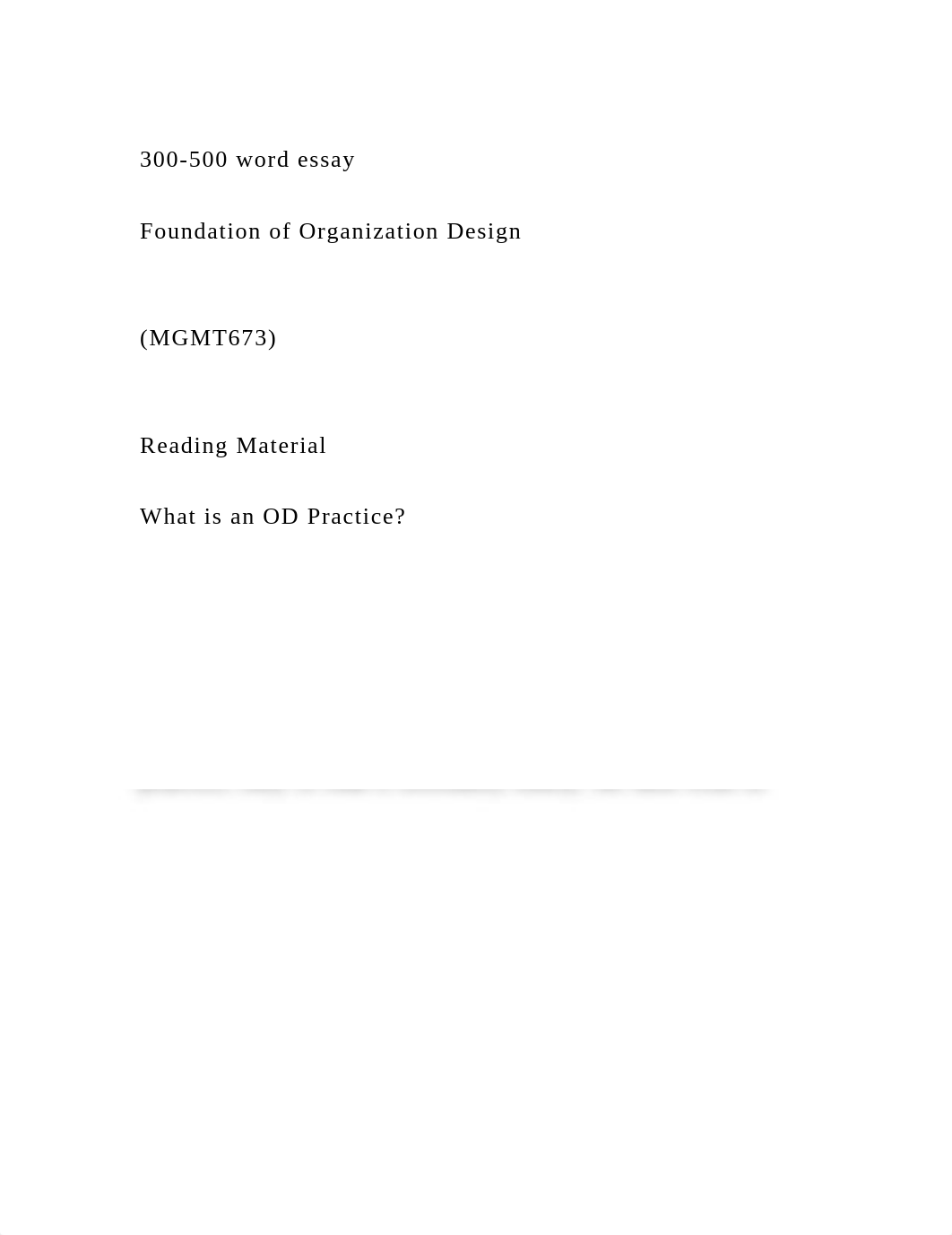 300-500 word essayFoundation of Organization Design (MGMT6.docx_dcijcv7lmj9_page2