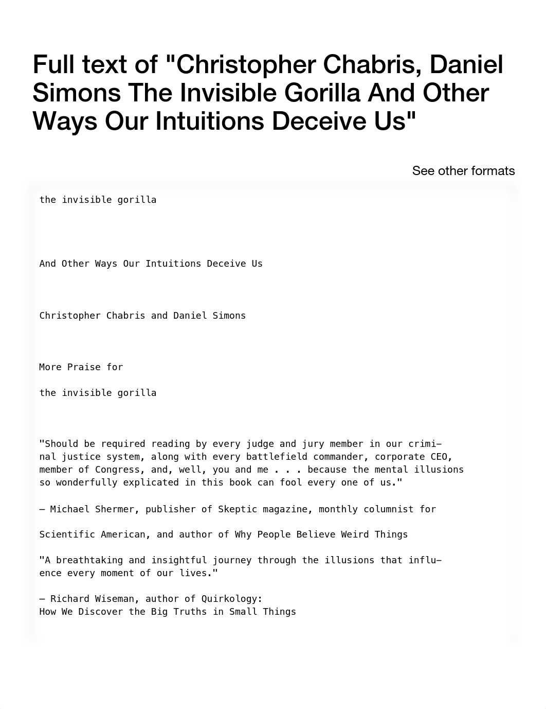 Full text of _Christopher Chabris, Daniel Simons The Invisible Gorilla And Other Ways Our Intuitions_dcjlwgeph3z_page1