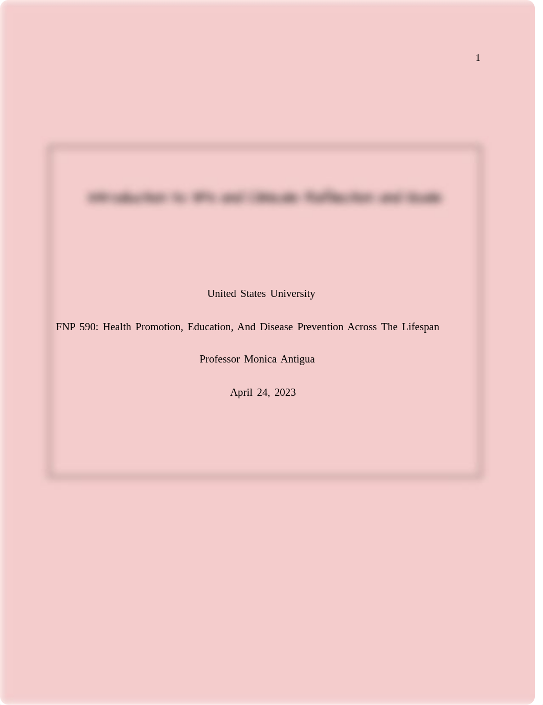 FNP 590- Introduction to 3Ps and Clinicals_ Reflection and Goals.pdf_dckflul3izc_page1