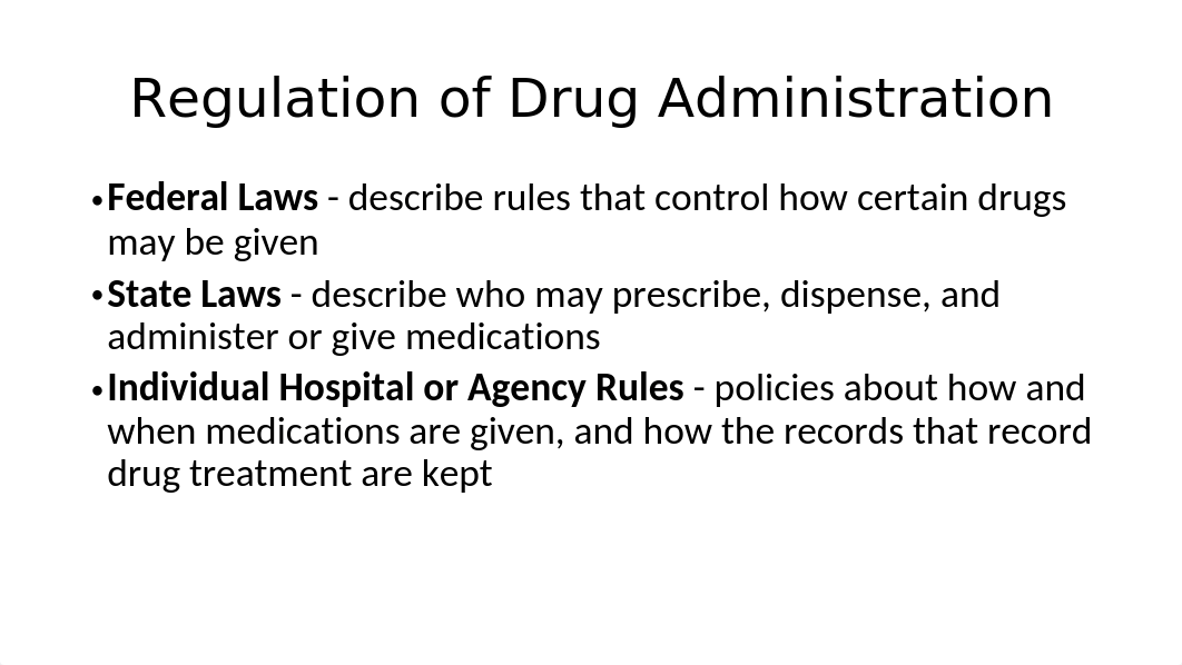 #2-Legal, Regulatory, and Ethical Aspects of Drug Administration.pptx_dcklyjbkfay_page4