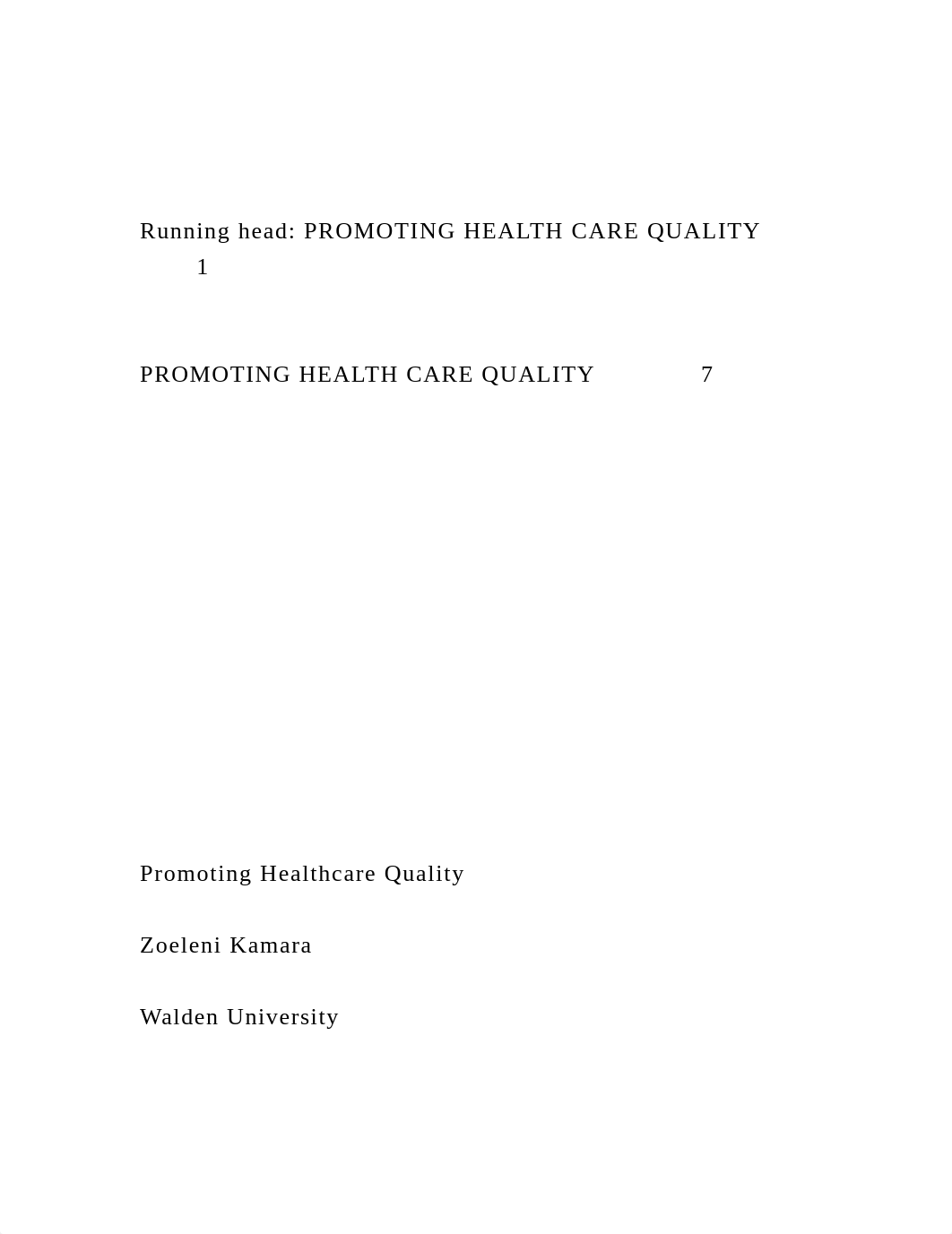 Running head PROMOTING HEALTH CARE QUALITY1PROMOTING HEA.docx_dcl2zmkfqkj_page2