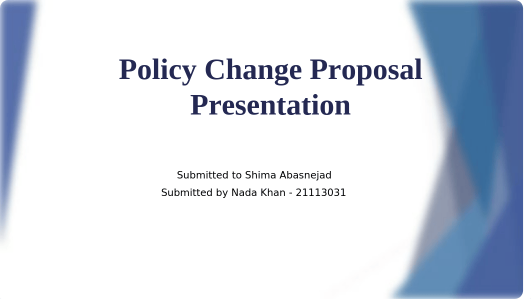 Policy Change Proposal Presentation.pptx_dcl4elbtznf_page1