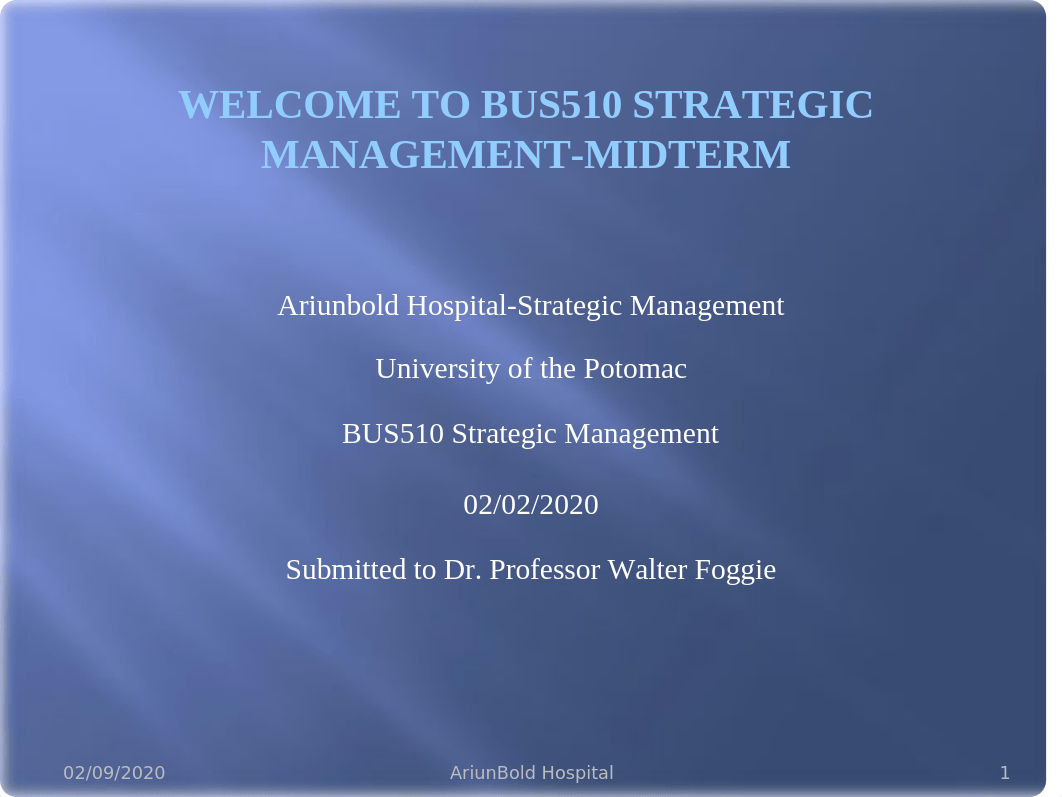 BUS 510 Strategic Management _Midterm.pptx_dclogkgrth2_page1