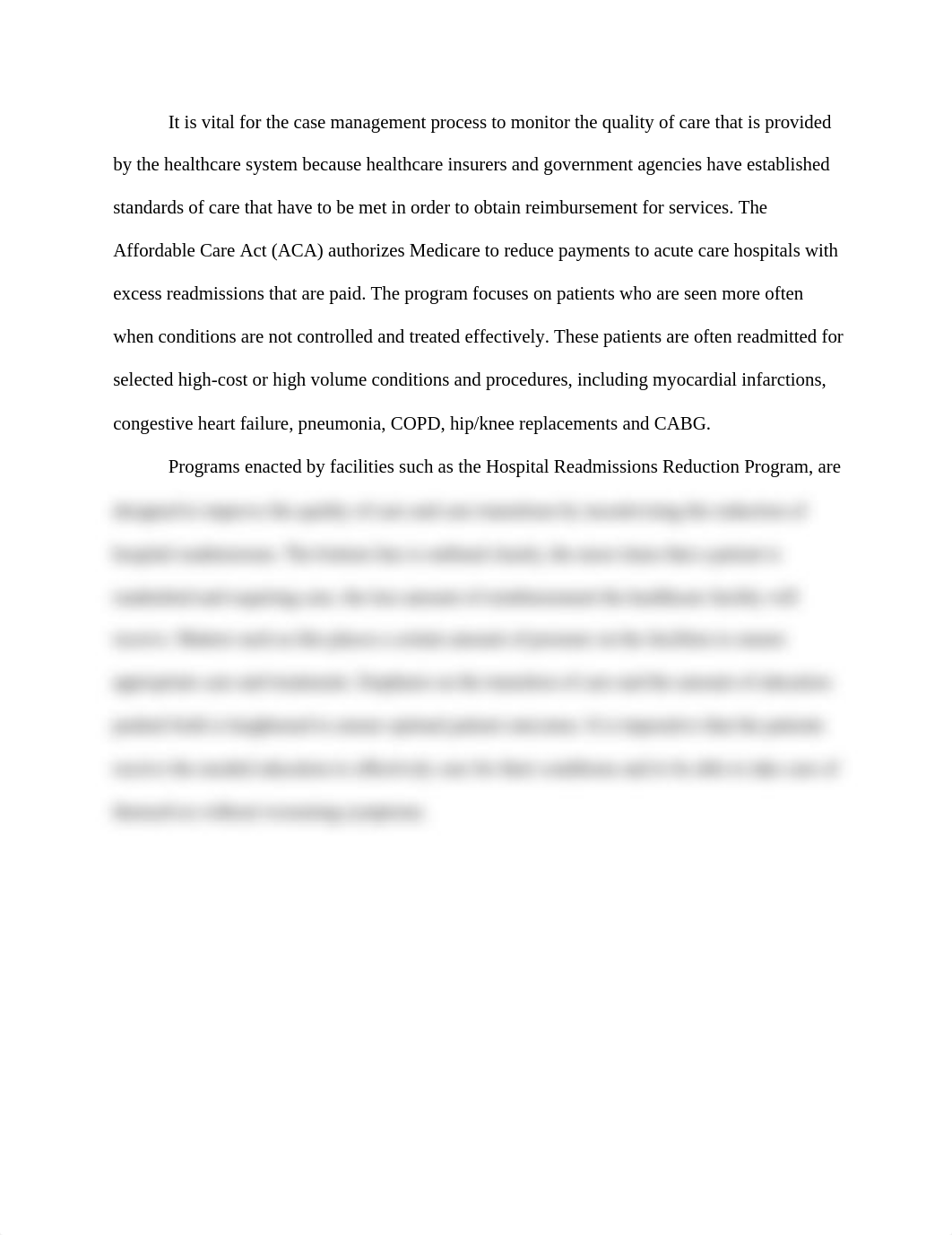 It is vital for the case management process to monitor the quality of care that is provided by the h_dcltbj7q5eb_page1