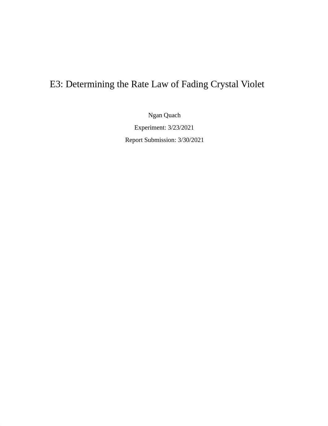 Lab report 3 - Rate law of crystal violet.pdf_dcmbjknt2tx_page1