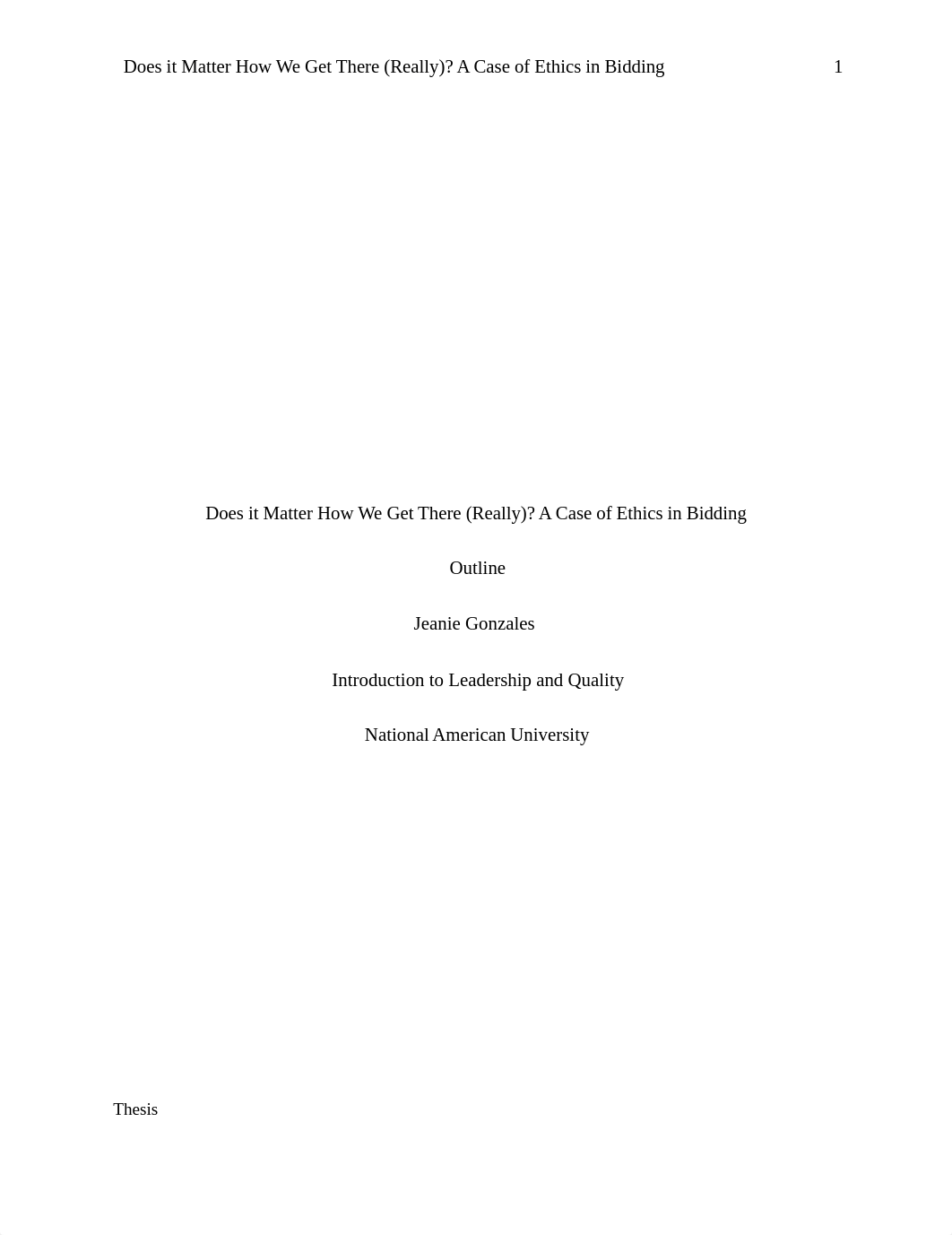 Does it Matter How We Get There Really A Case of Ethics in Bidding apa.docx_dcmbzti9rma_page1