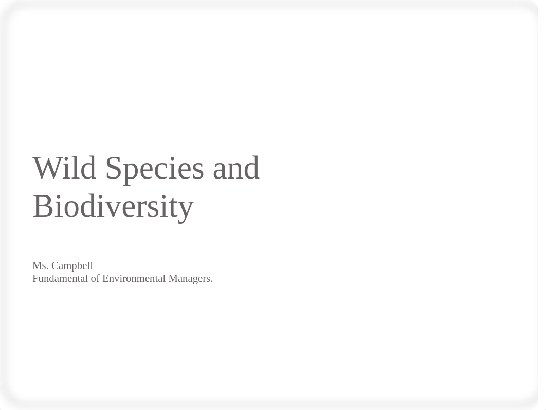 Wild Species and Biodiversity  pres.docx.ppt_dcml032rfpc_page1