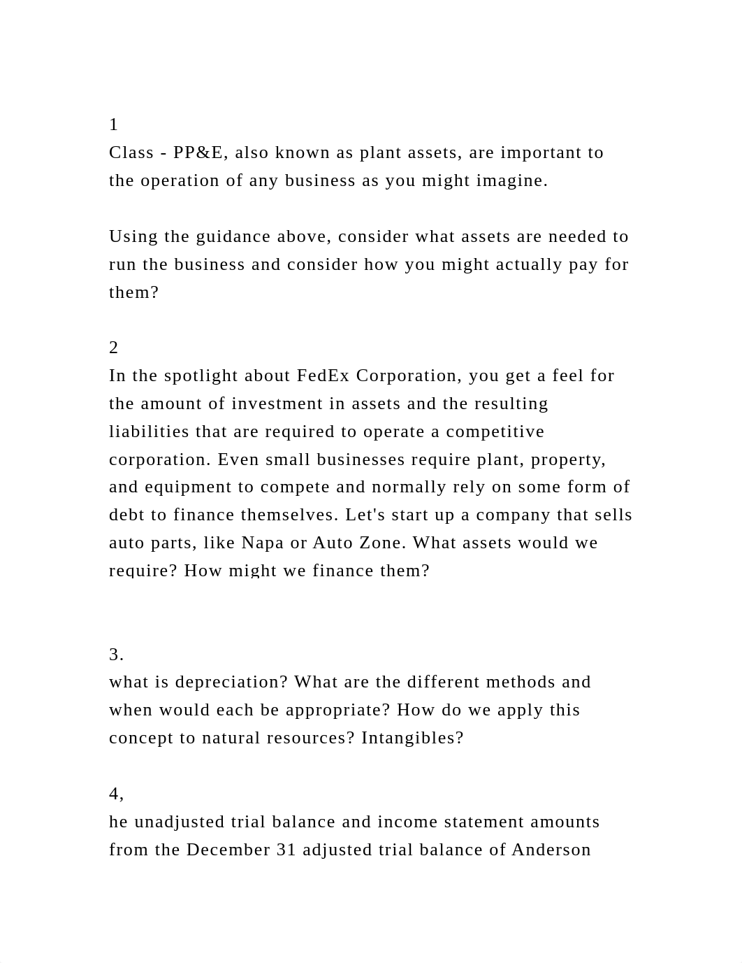 1Class - PP&E, also known as plant assets, are important to the op.docx_dcn638fs460_page2