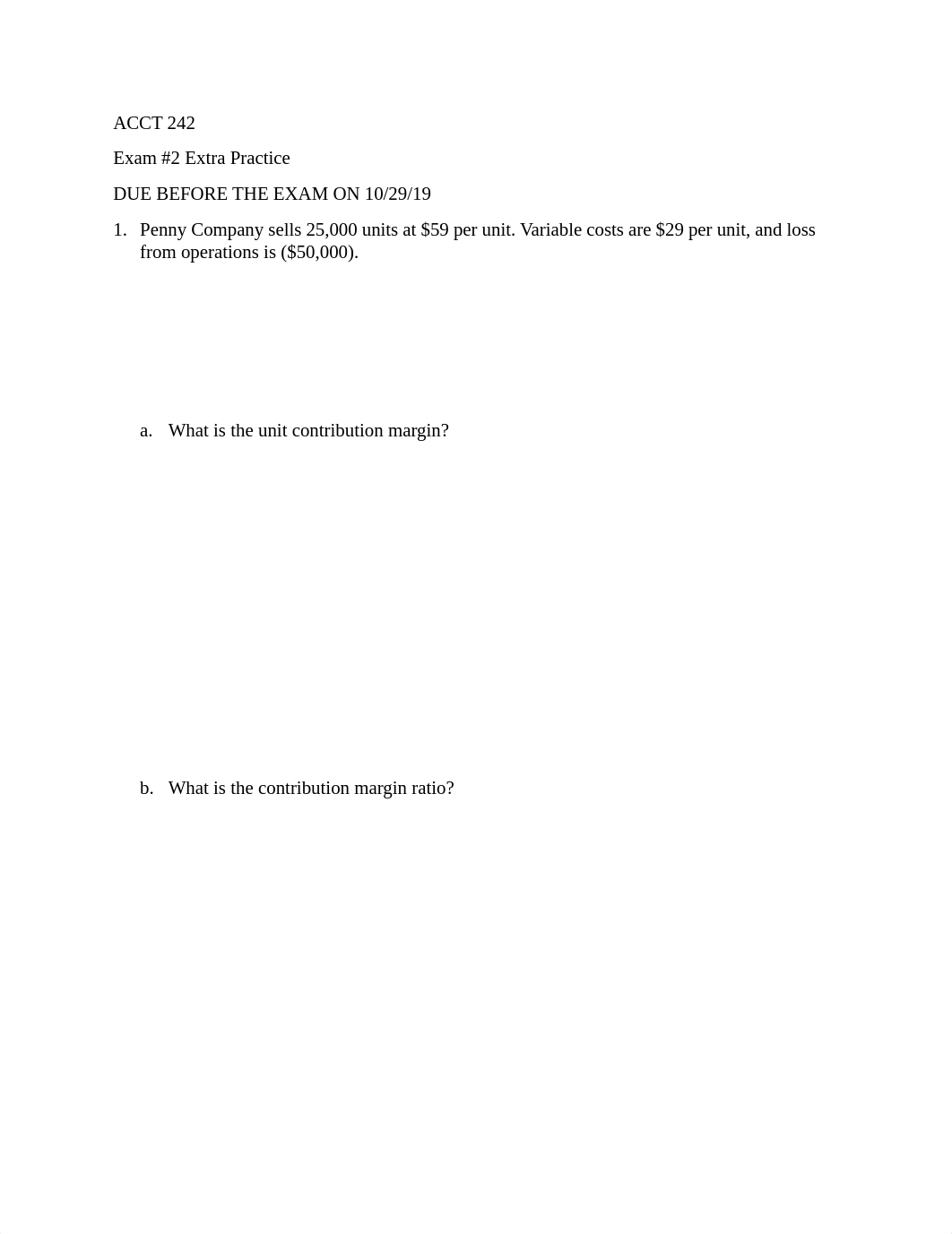 ACCT 242 - Exam 2 Extra Practice - Fall 2019.docx_dcnd1xx5yrg_page1