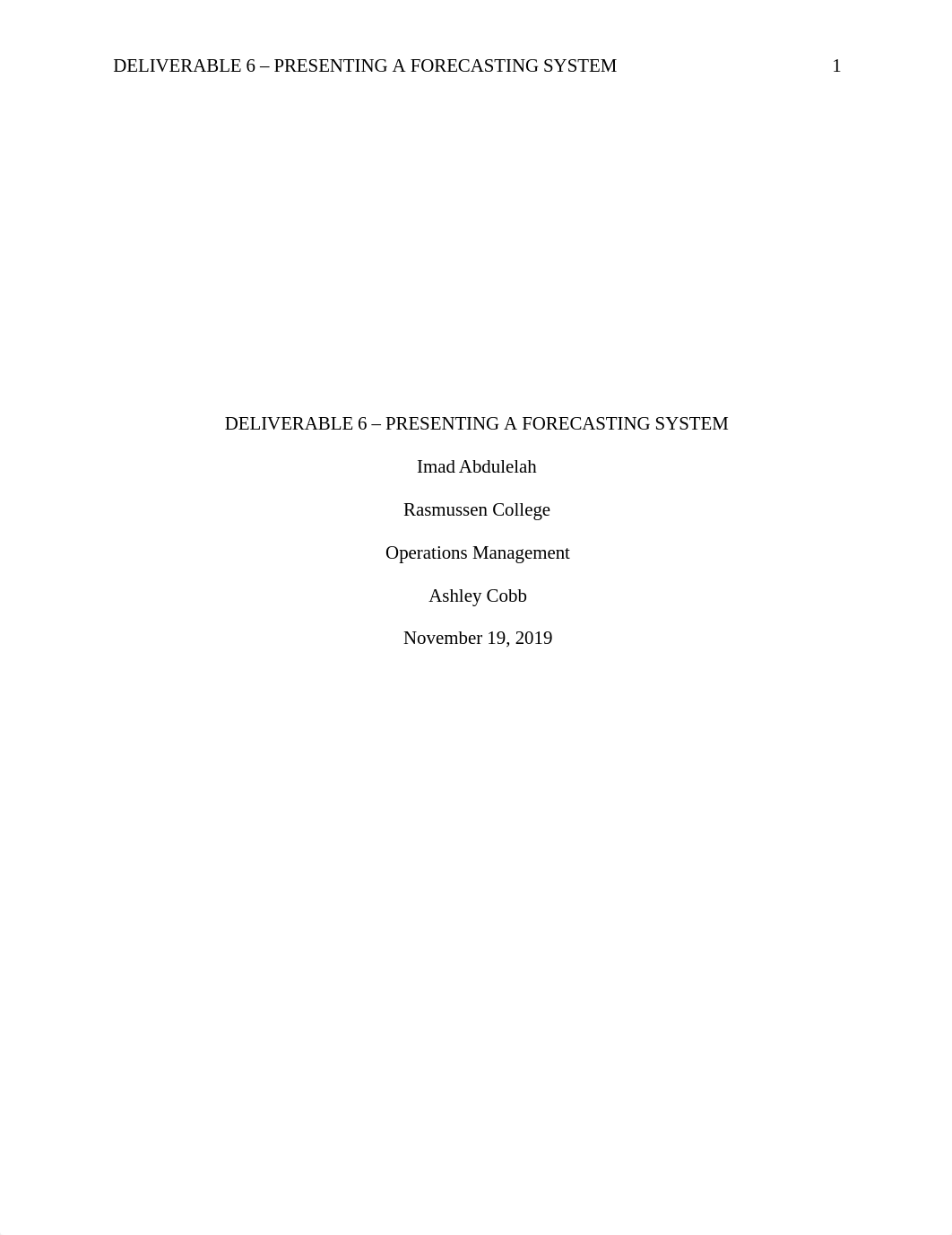 Deliverable 6 - Presenting a Forecasting System (Summary).docx_dcneehhb5kk_page1