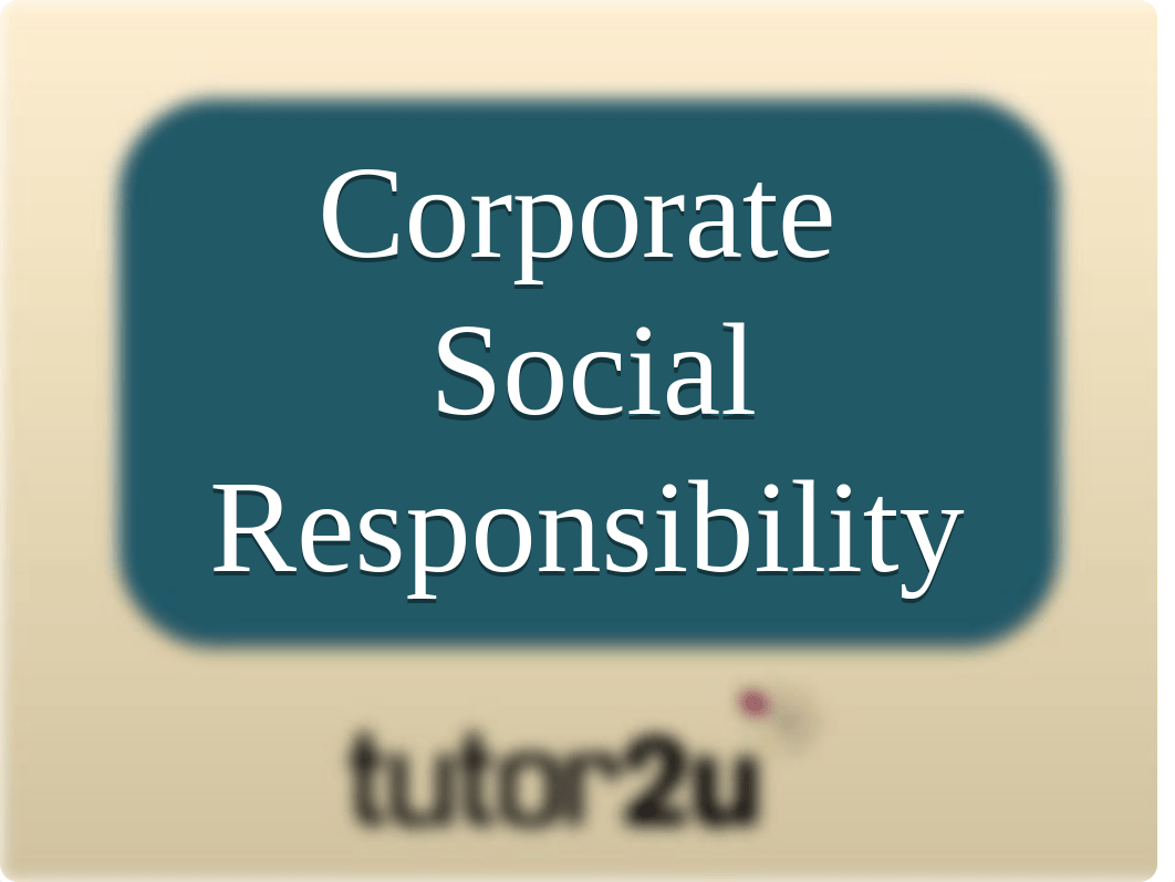 BUSS4 Corporate Social Responsibility.ppt_dcogrljy4te_page1