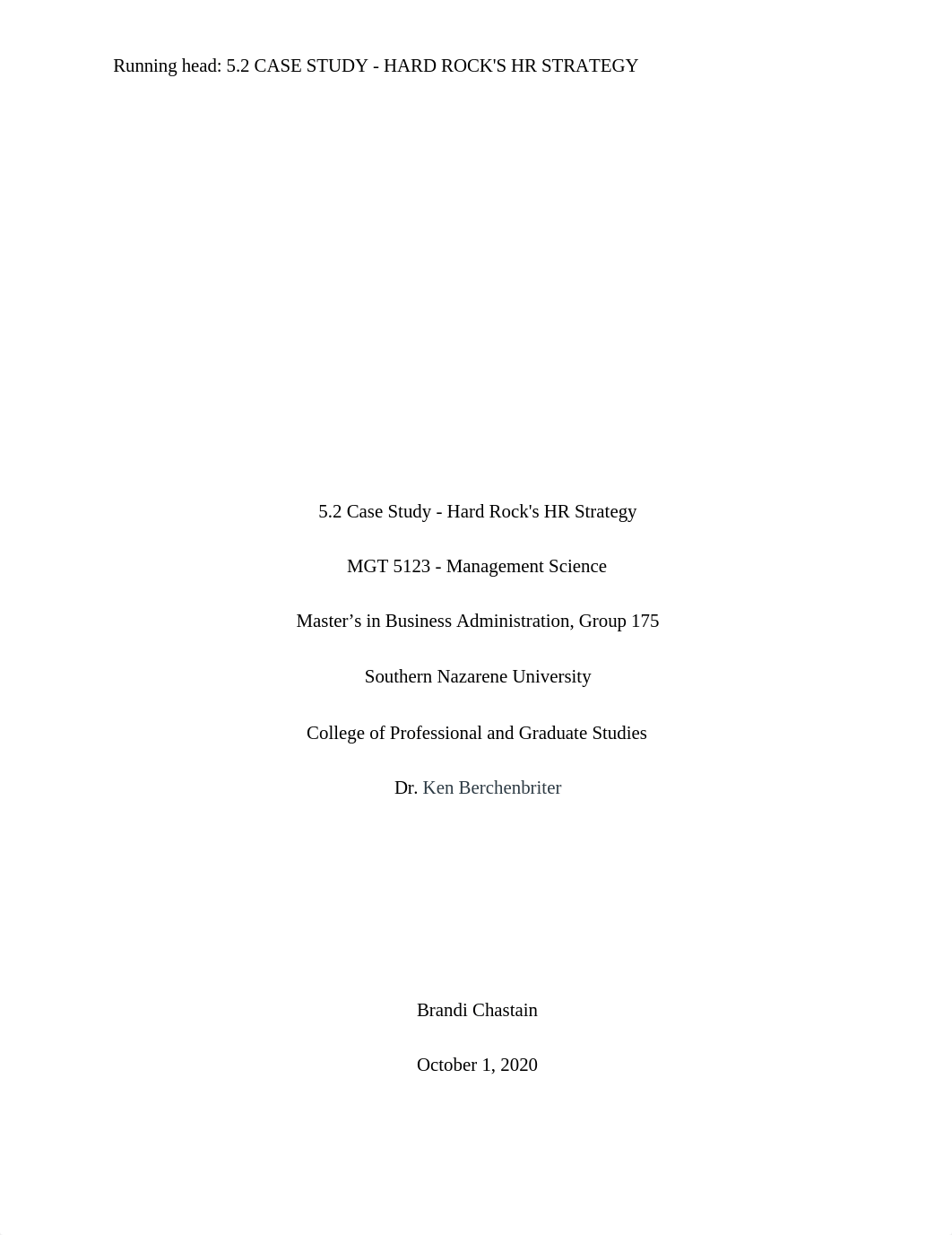 5.2 Case Study - Hard Rock's HR Strategy - Brandi Chastain.docx_dcoy7f28i39_page1