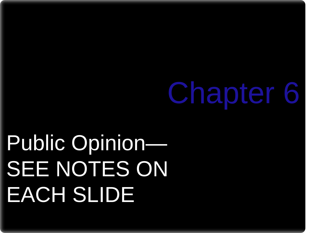 Public Opinion (Ch 6).ppt_dcp3ufglhn7_page1