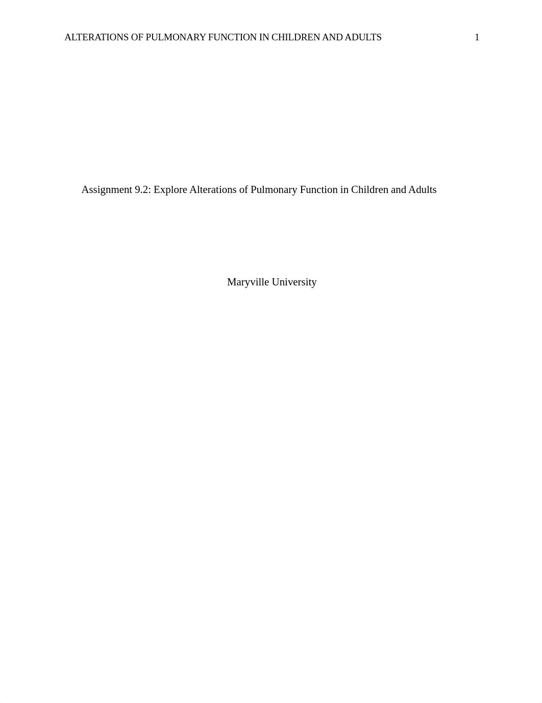 Assignment 9.2 Alterations of Pulmonary Function in Children and Adults1.docx_dcpqtuj62av_page1