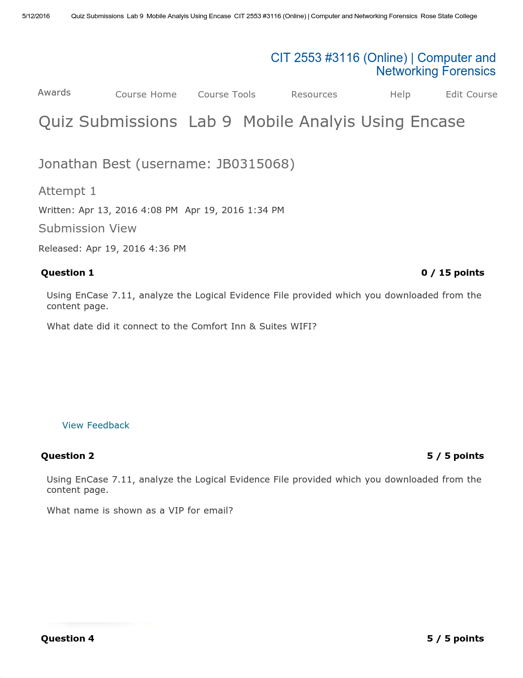 Quiz Submissions - Lab 9 - Mobile Analyis Using Encase - CIT 2553 #3116 (Online) _ Computer and Netw_dcpxzqgizp5_page1