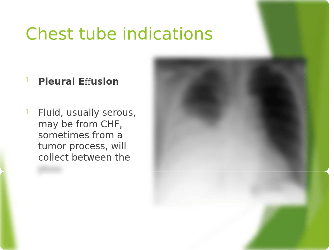 Chest Tubes- Student VersionK.pptx_dcpy7hx9vju_page5