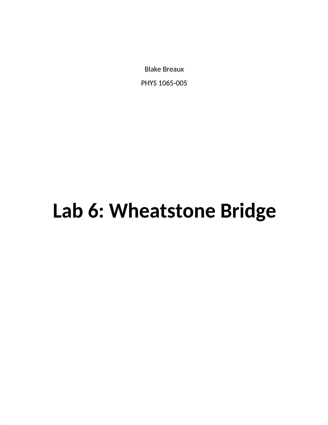 The Wheatstone Bridge lab 6.docx_dcq0ti40zq2_page1