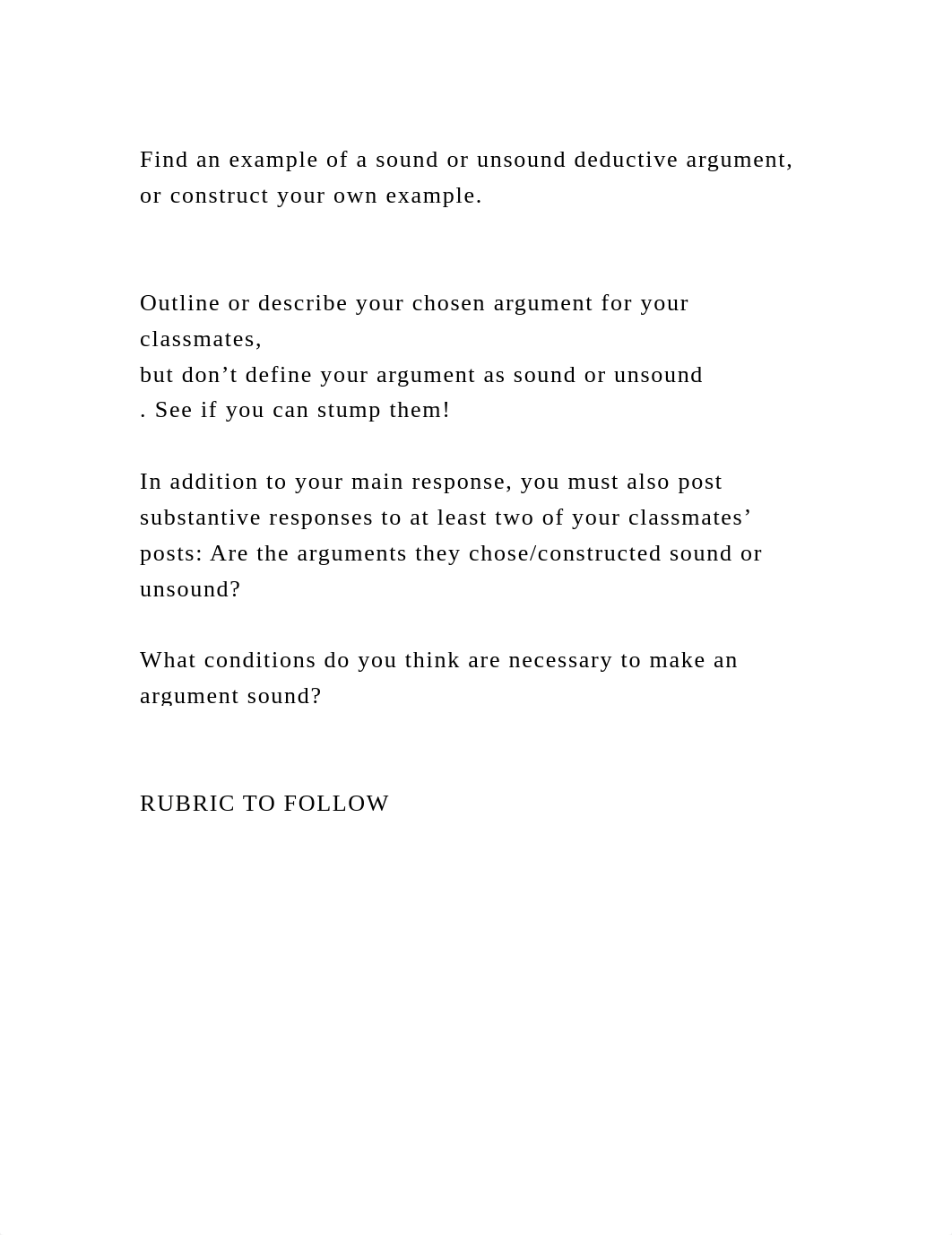 Find an example of a sound or unsound deductive argument, or constru.docx_dcq19q7gnsf_page2