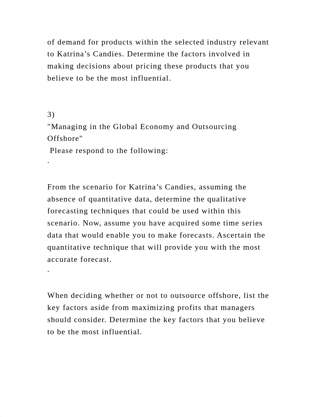 3 questions1)Supply and Demand Please respond to the f.docx_dcq9vi38c2i_page3