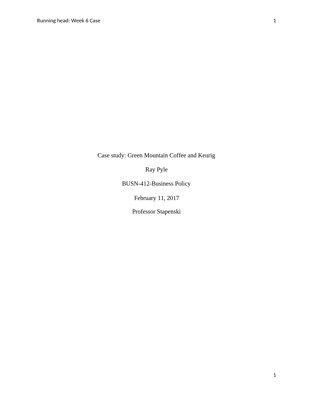 Ray Pyle BUSN 412 Week 6 Case Analysis_dcqey75jcds_page1