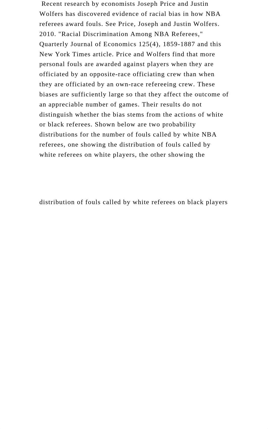 Recent research by economists Joseph Price and Justin Wolfers has dis.docx_dcrnzng8dh4_page2