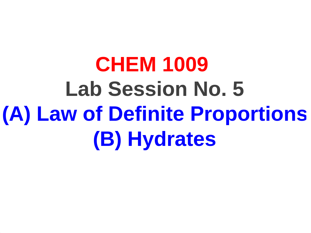 Lab Session_05_Law of Definite proportions-Hydrates.ppt_dcsdk1lxdn6_page1