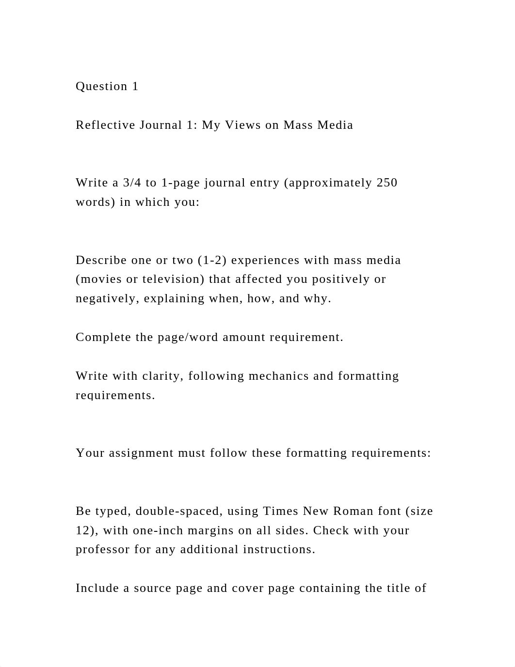 Question 1Reflective Journal 1 My Views on Mass MediaWrit.docx_dctc7kwau54_page2