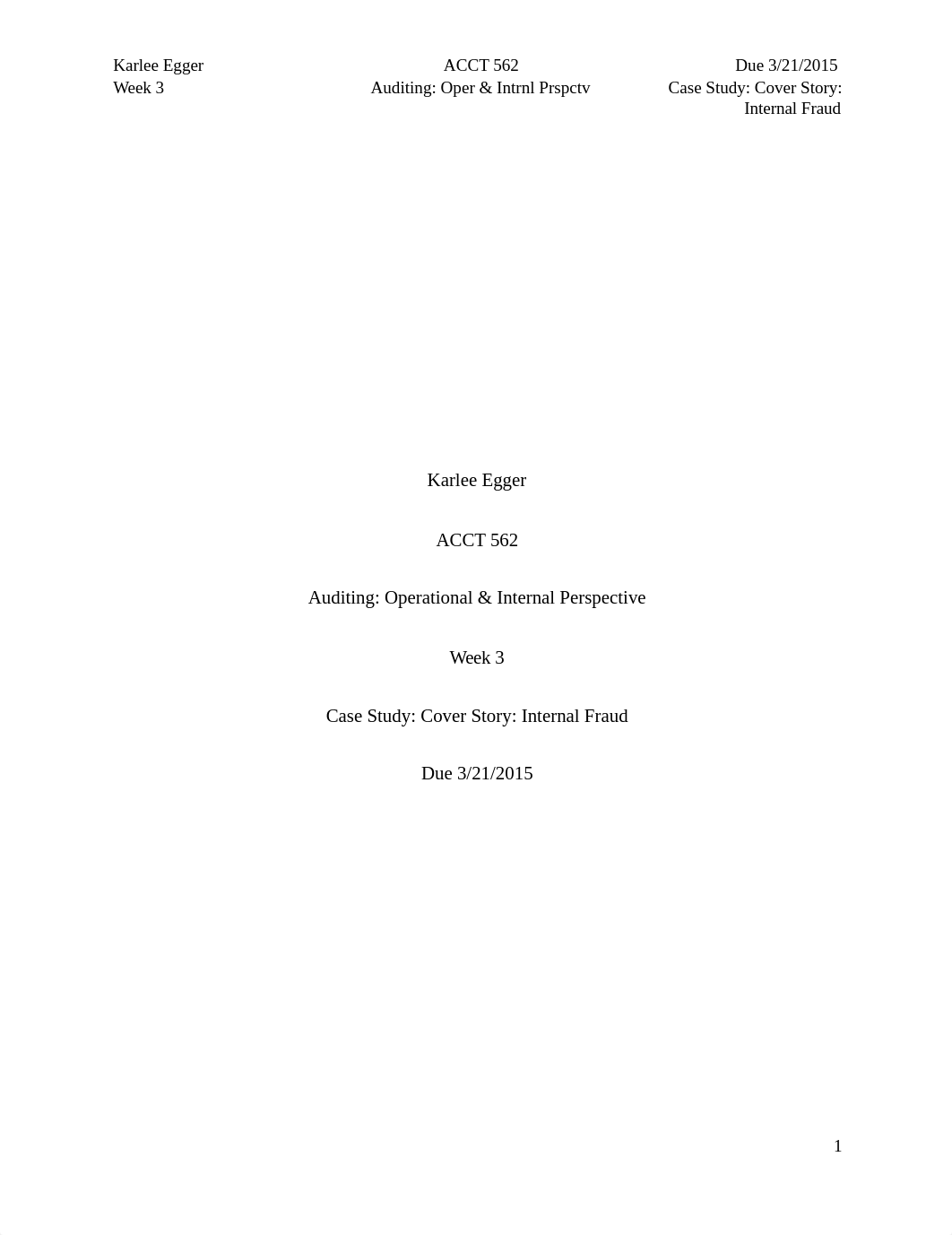 Week 3_CASE STUDY_COVER STORY_INTERNAL FRAUD_Karlee Egger_dctkf05weoi_page1