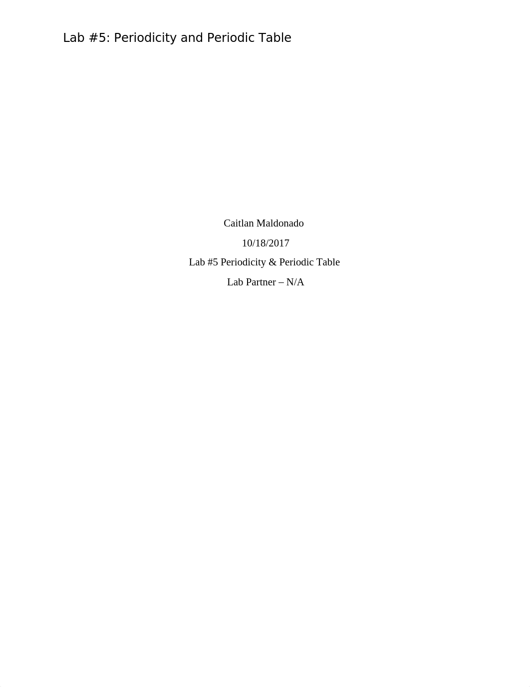 Lab5_Periodicity and Periodic Table_Maldonado.docx_dctpu9braul_page1