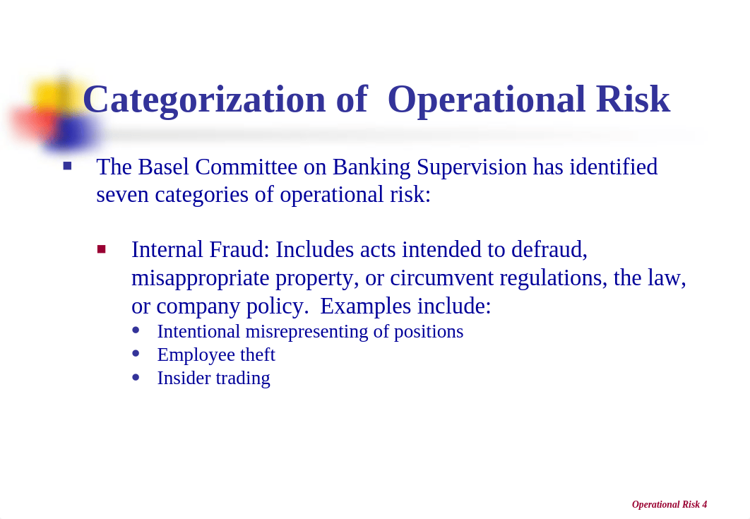 5 Operational Risk.ppt_dctrnyussmg_page4