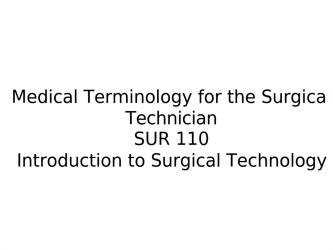 SUR 110 medical terminology.pptx_dcu2fh58clb_page1