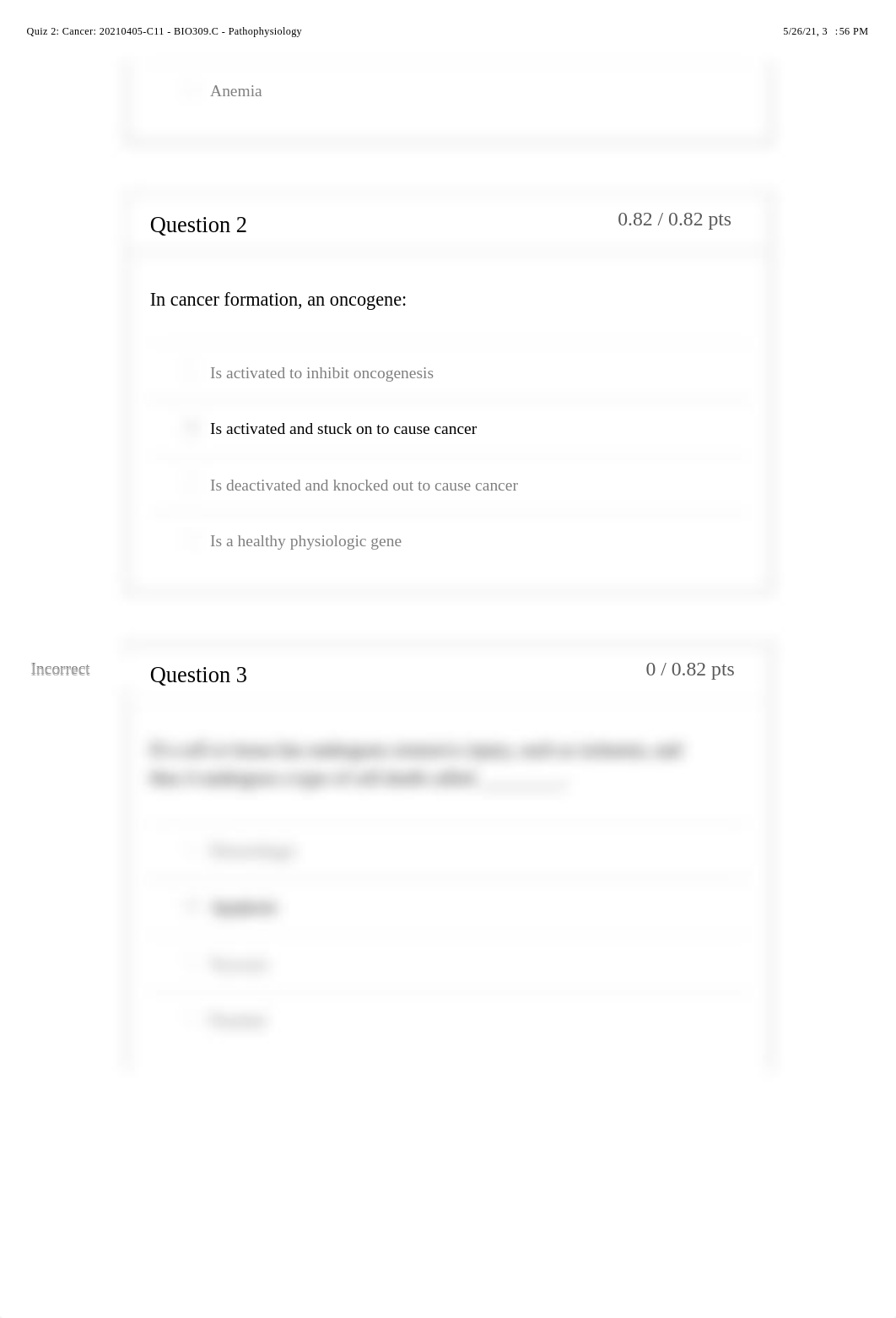 Quiz 2: Cancer: 20210405-C11 - BIO309.C - Pathophysiology.pdf_dcumnpr2d3g_page2