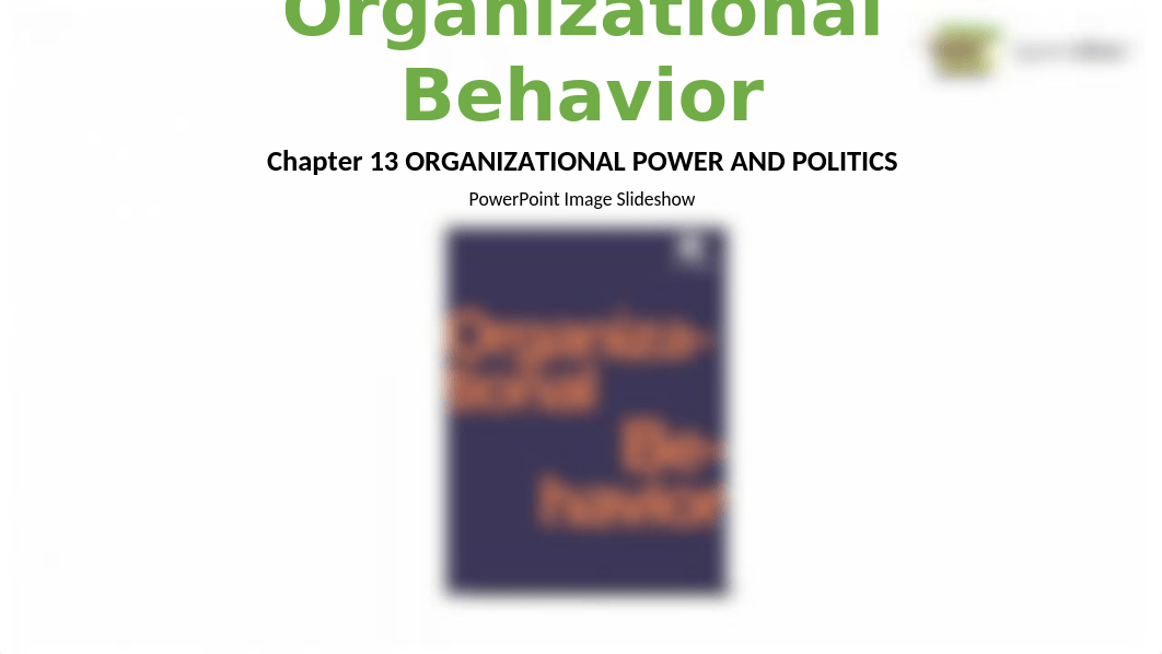 Organizational Behavior-PPT-Ch 13.pptx_dcuny2ty0r0_page1