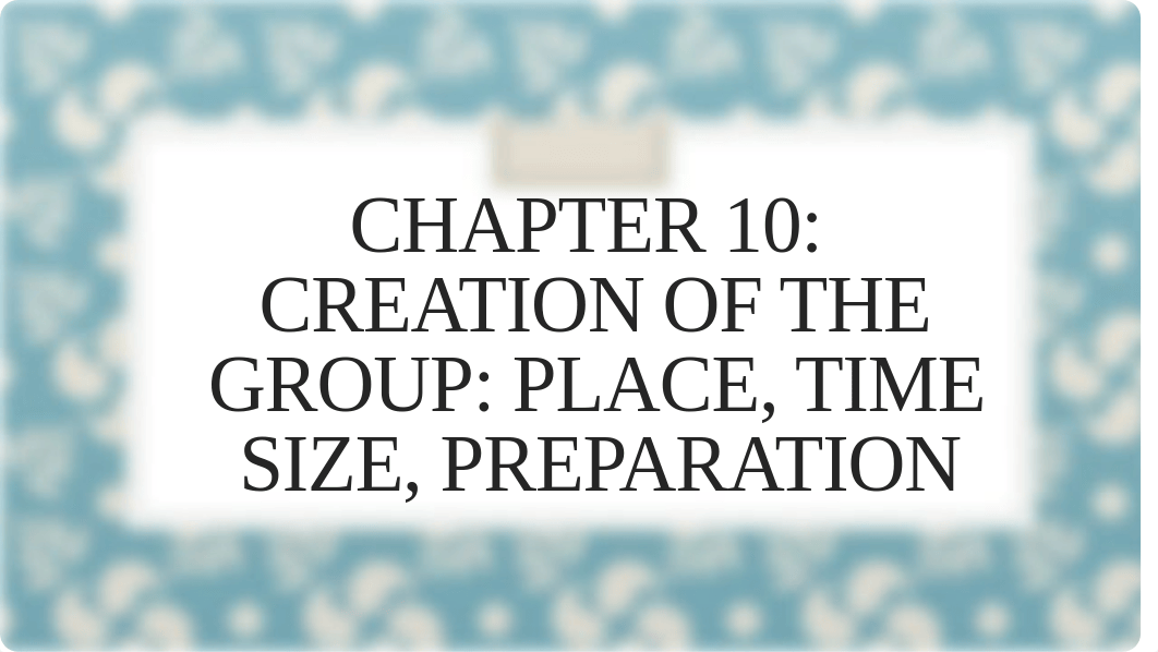 Group Chapter 10.pdf_dcuoltxzg81_page1