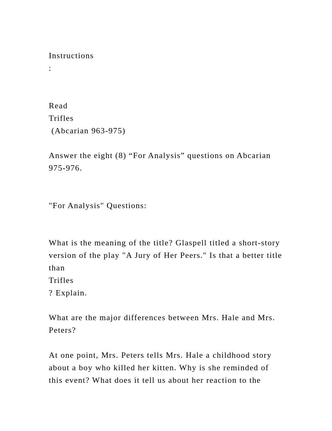 InstructionsRead Trifles (Abcarian 963-975)Answer t.docx_dcvts2vcumb_page2