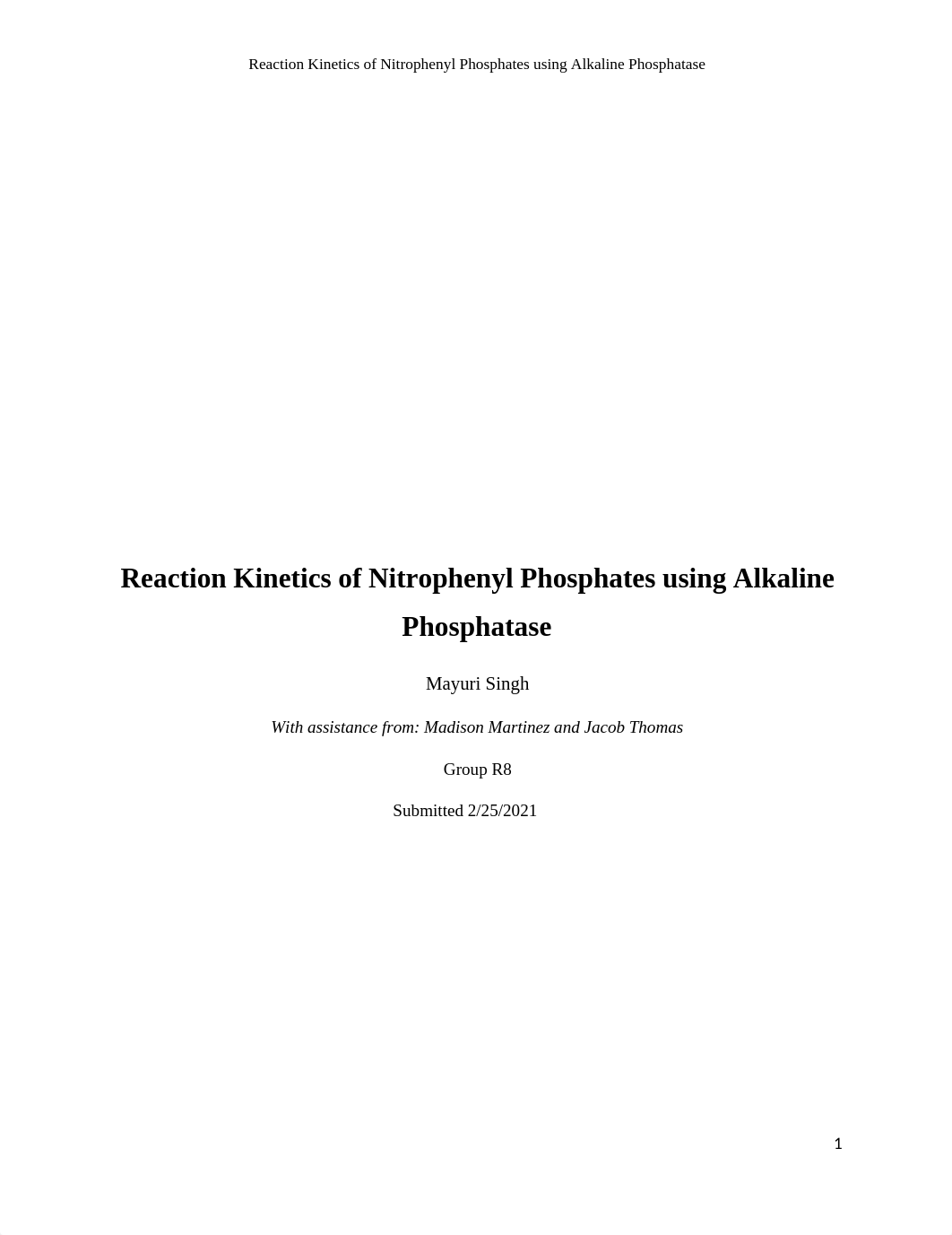 Technical Report R8 - Enzyme Kinetics (Rough Draft).docx_dcw4hilwgcf_page1