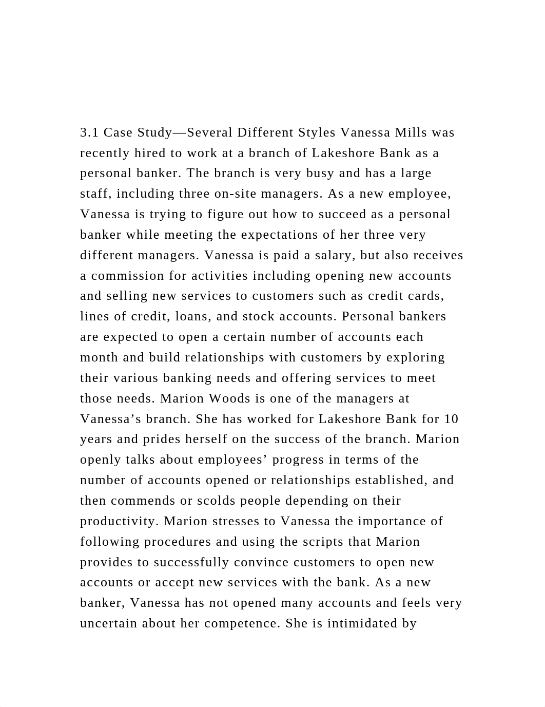 3.1 Case Study—Several Different Styles Vanessa Mills was recent.docx_dcwtchcc5p0_page2