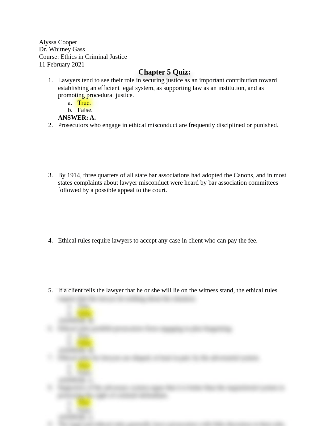 Chapter 5 Quiz Ethics in Criminal Justice Dr. Gass.docx_dcxz693du2c_page1