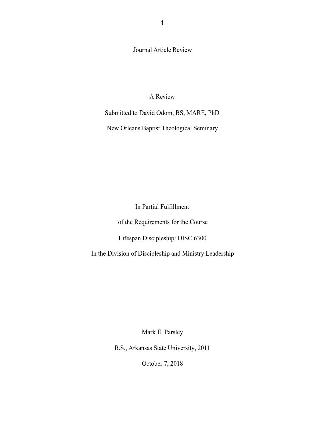 Journal Article Review_Lifespan Discipleship_Mark Parsley (Fall 2018).pdf_dcydsaph38o_page1